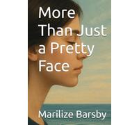 More Than Just a Pretty Face