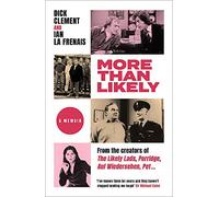 More Than Likely: A Memoir