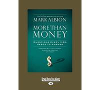 More than Money: Questions Every MBA Needs to Answer