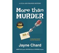 More Than Murder: The unputdownable, intriguing and witty, first book in this new cosy murder mystery series: 1