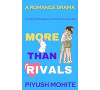 More Than Rivals: A Short Novel