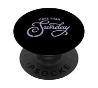 More Than Sunday Christian Faith Jesus Church Bible God PopSockets Adhesive PopGrip