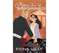 More Than We Bargained for: A Small Town Romance: 4 (Timber Falls)