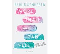 More Than We Can Tell