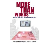 More Than Words – An Introduction to Communication – 4th Edition