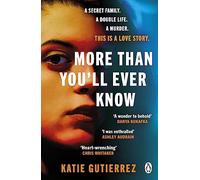 Katie Gutierrez – More Than You'll Ever Know – Radio 2 Book Club pick – Paperback