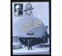 more things that aren't here anymore