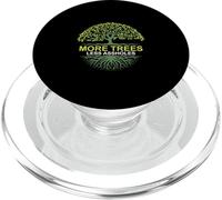 More Trees Less Assholes Environmentalist Earth Advocate PopSockets PopGrip for MagSafe