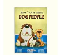 More Truths about Dog People