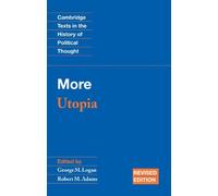 More: Utopia (Cambridge Texts in the History of Political Thought)