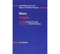 More: Utopia (Cambridge Texts in the History of Political Thought)