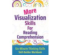 More Visualization Skills for Reading Comprehension