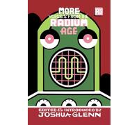 More Voices from the Radium Age
