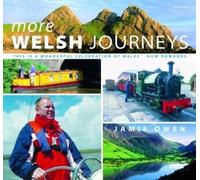 More Welsh Journeys