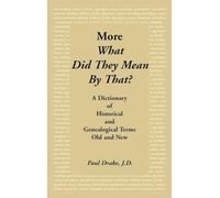 More What Did They Mean By That