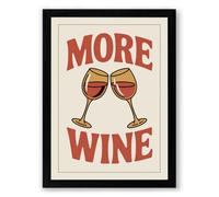 More Wine Retro Framed Wall Art Print A1 (84.1×59.4cm) Black, Wall Decor for Living Room, Bedroom, Office & Home, Ready to Hang, Art Gift