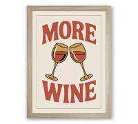 More Wine Retro Framed Wall Art Print A1 (84.1×59.4cm) Oak, Wall Decor for Living Room, Bedroom, Office & Home, Ready to Hang, Art Gift