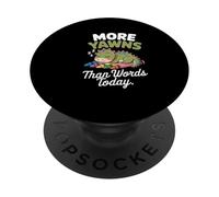 More yawns than words today PopSockets Adhesive PopGrip