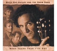 More Years Than I Got