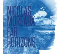 Moreaux, Nicolas - Far Horizons