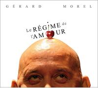 Morel, Gerard - Le Regime De L'amour