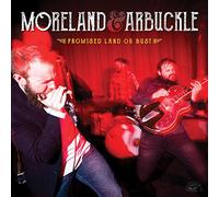 Moreland & Arbuckle : Promised Land Or Bust VINYL 12" Album (2016) NEW