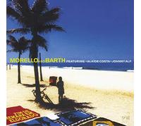 Morello & Barth - Morello and Barth Featuring Alaide Costa and Johnny Alf