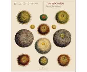 Moreno, Jose Miguel - Jose Miguel Moreno: Canto Del Cavallero