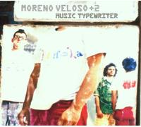 Moreno Veloso - Music Typewriter