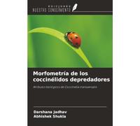 Morfometría de los coccinélidos depredadores: Atributos biológicos de Coccinella transversalis