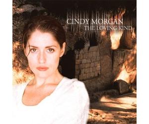 Morgan, Cindy - The Loving Kind