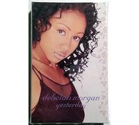 Morgan, Debelah - Yesterday [CASSETTE]