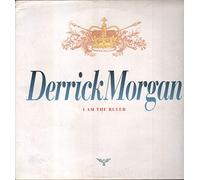 Morgan,Derrick - I am the Ruler [Vinyl LP] [VINYL]