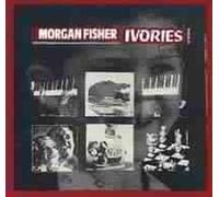 Morgan Fisher - Ivories
