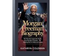 Morgan Freeman Biography: The Voice That Inspired the World, from Struggle to Stardom - The Inspiring Rise of a Hollywood Legend