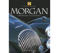 Morgan: Haynes Classic Makes Series (Performance plus Tradition): Performance Plus Pedigree