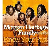 Morgan Heritage Family - Know Your Past