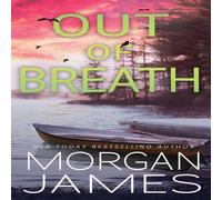 Morgan James Out of Breath Paperback Book Morgan James Multicolor
