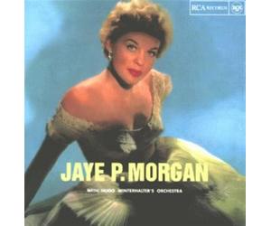 Morgan, Jaye P. - Jaye P. Morgan With Hugo Winterhalter's Orchestra