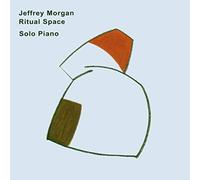 Morgan,Jeffrey - Ritual Space