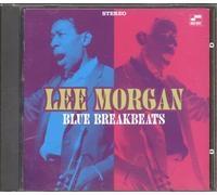Morgan, Lee - Blue Breakbeats