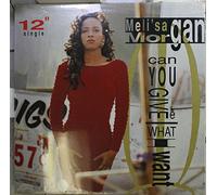 Morgan, Meli'Sa - Can You Give Me What [VINYL]