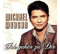 Morgan,Michael - Ich Gehör zu Dir