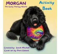 Morgan: Therapy Newfie Activity Book