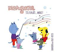 Morgane - S'il Te Plait...Merci!