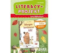 Morgen bestimme ich. Literacy-Projekt zum Bilderbuch by Keste, Keste, New.