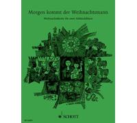 Morgen kommt der Weihnachtsmann 2 treble recorders, guitar ad libitum (very easy