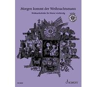 Morgen kommt der Weihnachtsmann: 33 beliebte We, Draths, Magolt, Blecher.