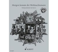 Morgen kommt der Weihnachtsmann piano (very easy - easy) Gruber 33 Christmas Son