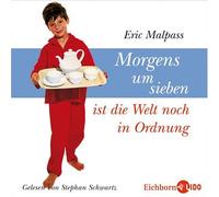 Morgens Um Sieben Ist die Welt Noch in Ordnung